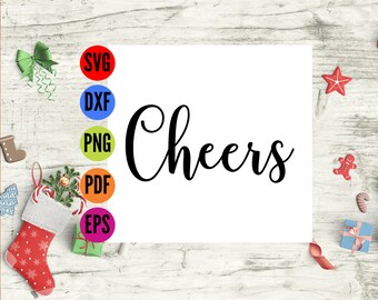 Cheers SVG, Christmas SVG, Christmas EPS, Cricut Christmas Svg, Holiday Svg Files, Christmas for Cricut, Winter Svg
