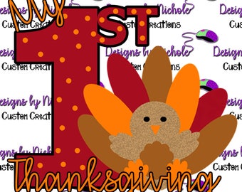 My 1st Thanksgiving. Cricut cut file, cutting machine or Silhouette cut file. Includes svg, png, eps, dxf, and psd files.