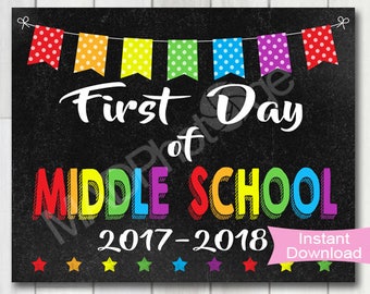 First Day of Middle School Chalkboard sign, Instant Download, 1st Day of middle school printable, 6th Grade, Preschool graduation invitation