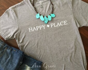 Happy Place Texas Tee T-shirt //Texas tee t shirt // gray white Texas pride graphic t shirt