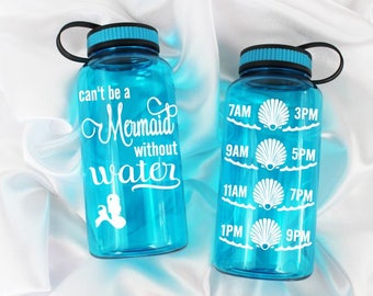 water intake bottle - Mermaid bottle - Mermaid water bottle - Can't be a mermaid without water™ Water bottle 34oz. - Mermaid gift