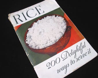RICE 200 Delightful Ways To Serve It Vintage 1935 Cookbook