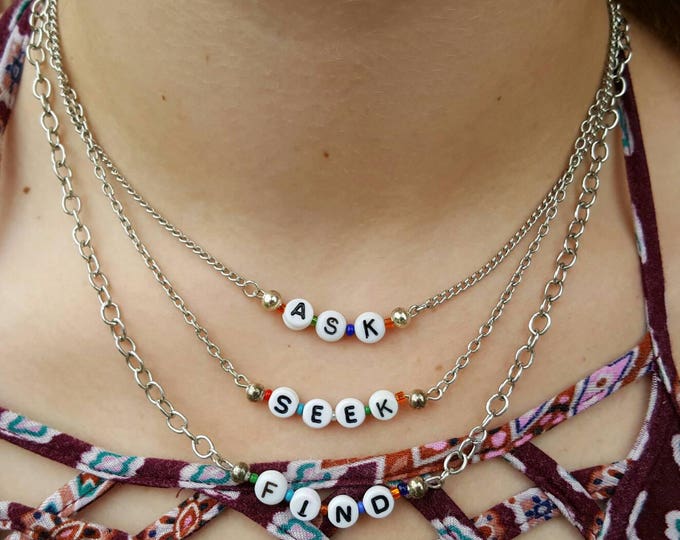 3 Tiered Necklace Ask Seek Find Letter Bead Silver plated Nickle Lead Free 14 to 18 Inches Say it Loud!