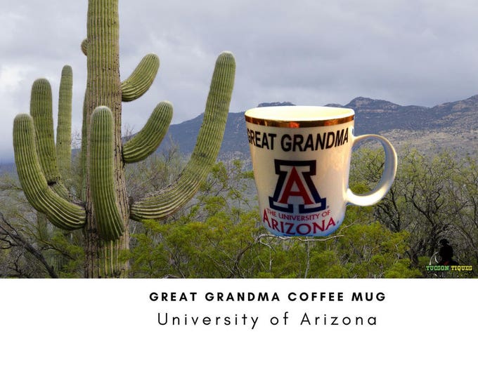 Great Grandmother Mug, Unique Coffee Mug, University Arizona Mug, Tucson, U of A, Gift for Her, Gift For Christmas, Gift For Great Grandma