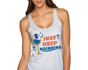 Just Keep Drinking - Finding Nemo Inspired Disney Glitter Shirt - Epcot Food and Wine Festival