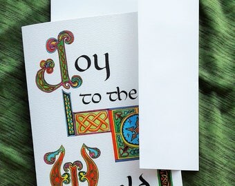 Joy To The World – Illuminated Celtic Calligraphy Christmas Carol Greeting Card 5x7 – Benefiting Compassion International