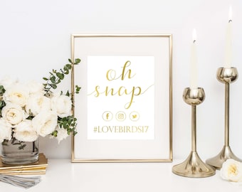Wedding Hashtag Sign- Social Media Sign- Elegant Barn Wedding- Oh Snap Wedding Sign- Instagram Wedding Sign- Wedding Signage- Oh Snap Sign