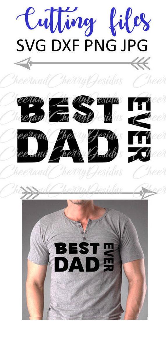 Download Fathers day SVG design Best dad ever svg Father Cut file Dad svg file Father's day Clipart Daddy ...