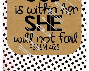 God SVG - Psalm svg - Working out svg - silhouette cameo cricut - Gym shirt Workout shirt JPEG shirt transfer Bible verse God is with