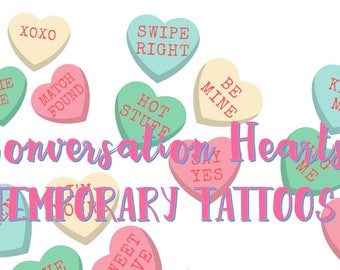 Conversation Hearts TEMPORARY TATTOOS