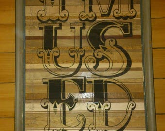 "I m used" canvas by Pimg wood slats
