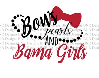 Bama Girls SVG, Alabama SVG, University of Alabama, SVG File, dxf File, Silhouette File, Cricut File, Cameo File