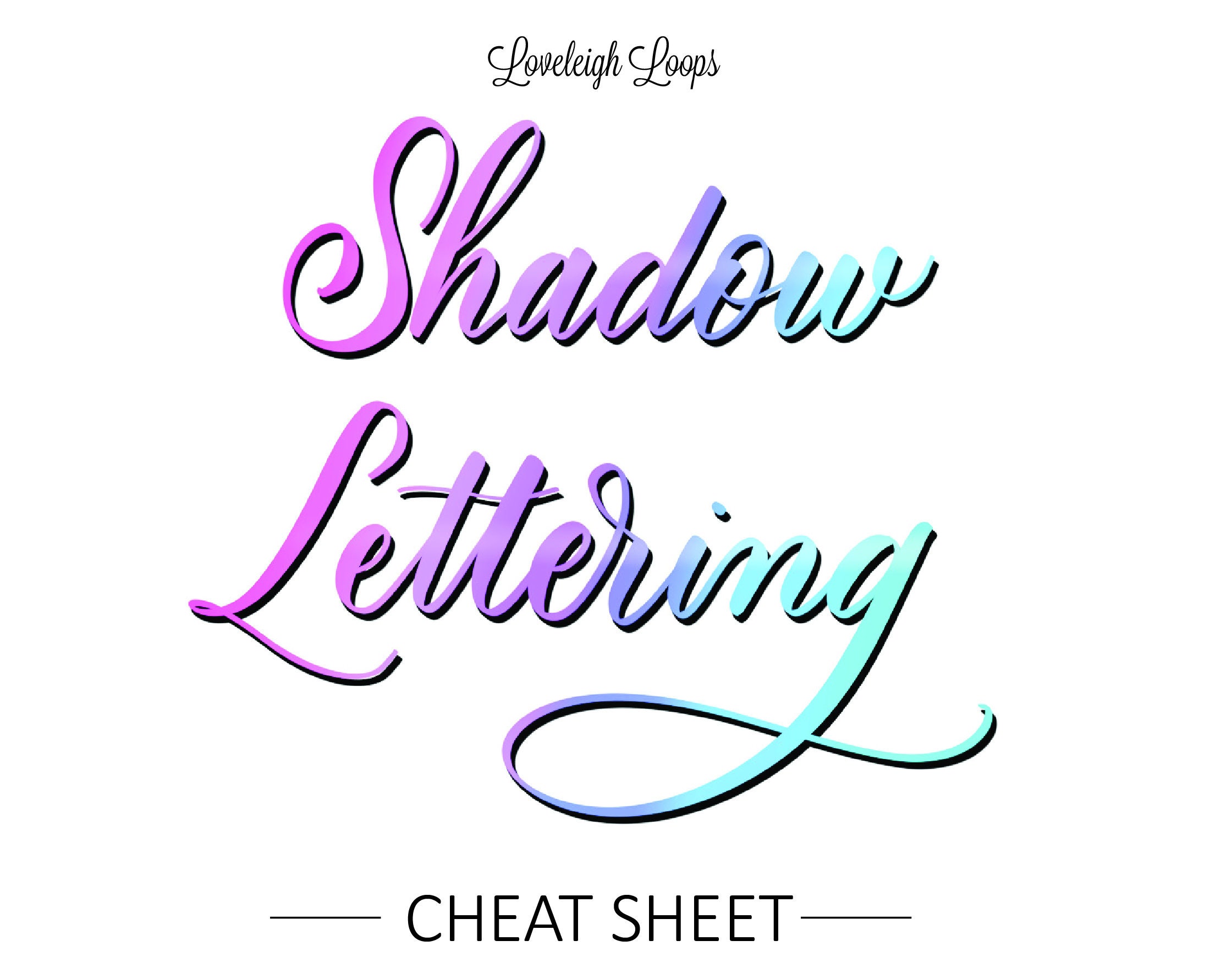 Shadow Lettering Cheat Sheet