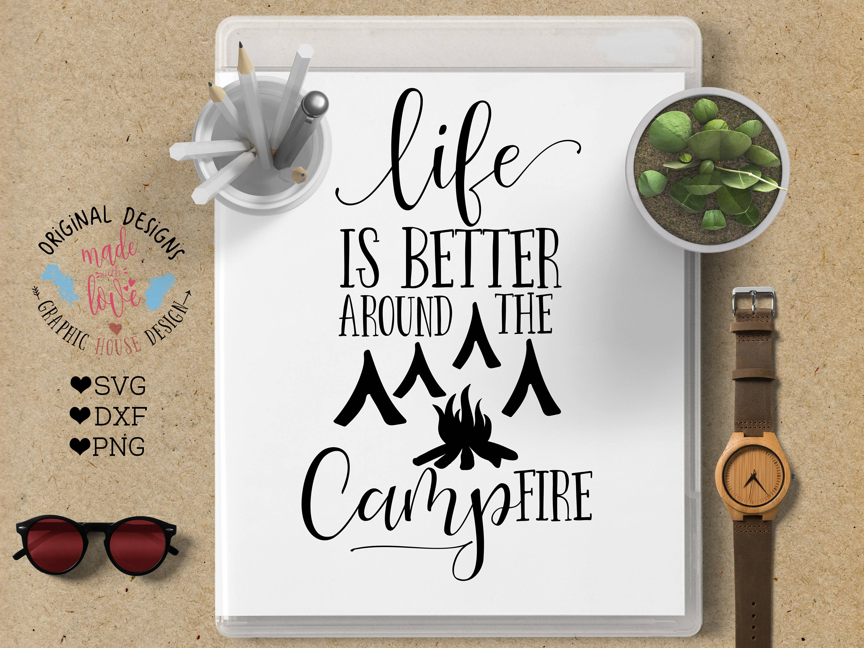 Free Free 310 Life Is Better Camping Svg SVG PNG EPS DXF File