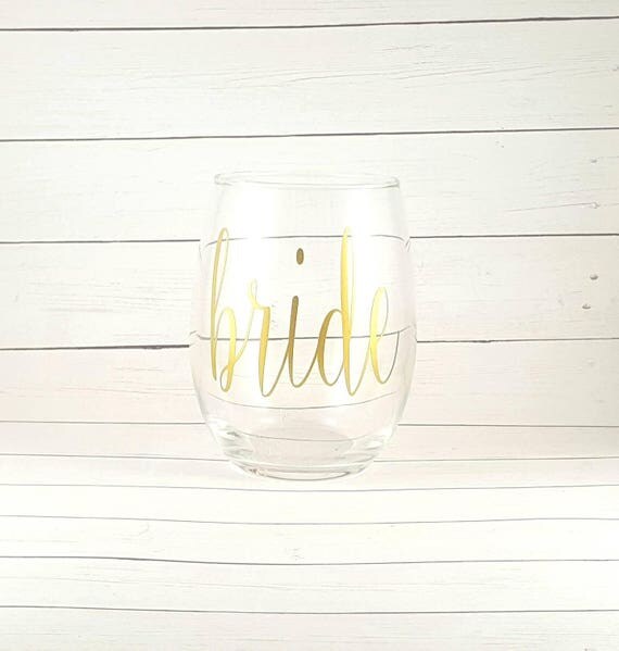 Bride Wine Glass Bridal Shower Gift Bridesmaid Bridal Party