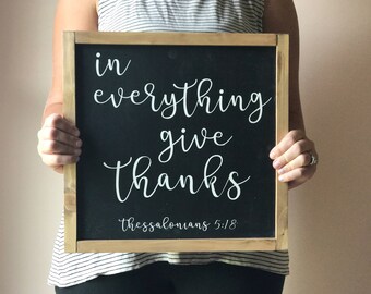 Framed in everything gift thanks wood sign, framed wood sign, in everything give thanks sign, give thanks sign, fall farmhouse sign