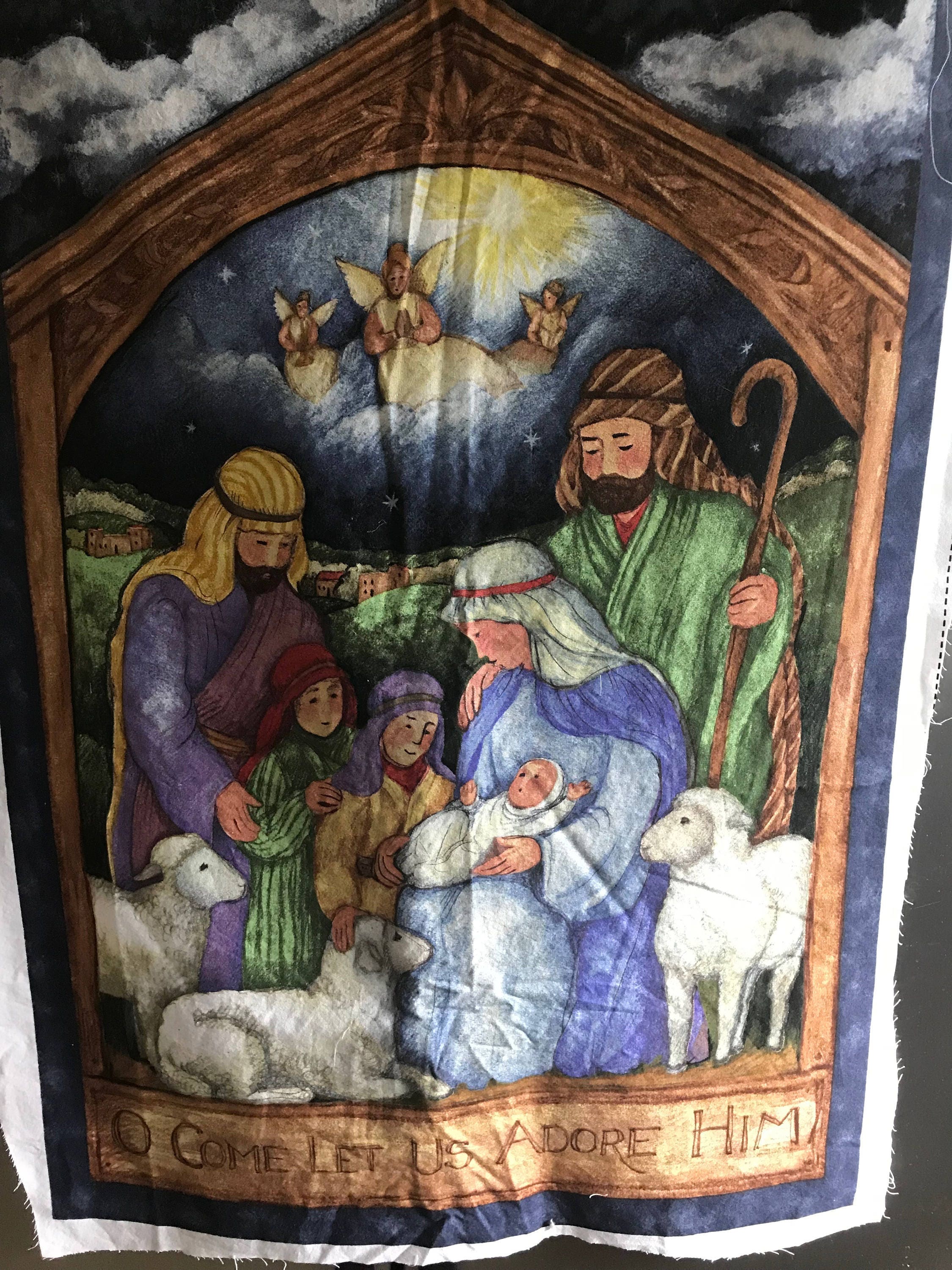 Nativity scene fabric panel 34.5 inches X 23.5 inches Oh Come Let Us ...