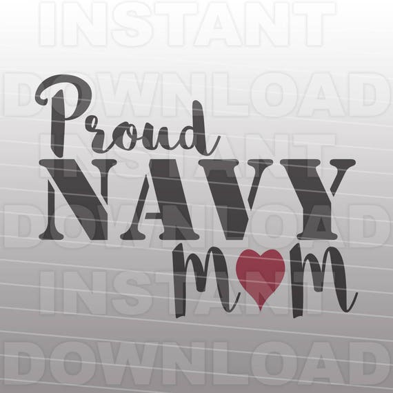 Download Navy Mom SVG FileNavy svgMilitary svg Vector Art for