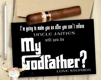 GODFATHER Card Will You Be My Godfather Card PRINTABLE Godfather Cards Customized Offer You Can't Refuse
