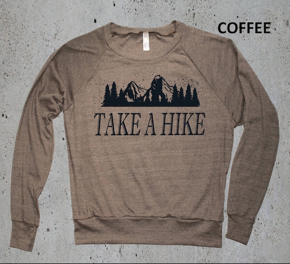 Graphic SweatshirtTAKE A HIKE Mountains SweaterCamping