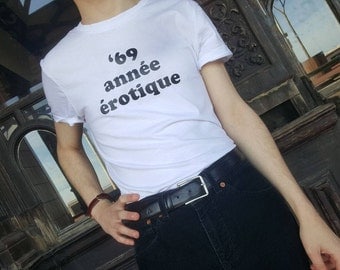 69 année érotique t-shirt PRE-ORDER