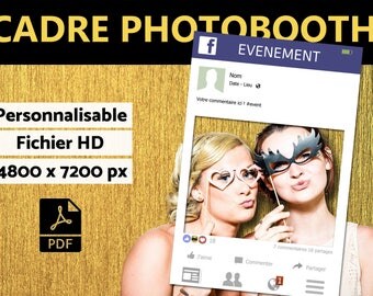 Cadre à selfie personnalisable - Photobooth Facebook // A imprimer - fichier numérique