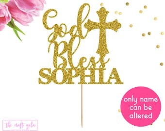 Personalized God Bless Cake Topper, Baptism Cake Topper, Christening Cake Topper, Communion Cake Topper, Name Cake Topper, Baby Cake Topper