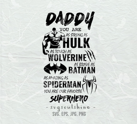 Superhero Daddy SVG Superhero Dad File Silhouette Cut File
