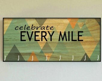 Race Medal Holder /  Race Medal Hanger "Celebrate Every Mile" Wall Mounted Wood Medal Organizer. CUSTOMIZATiON Available