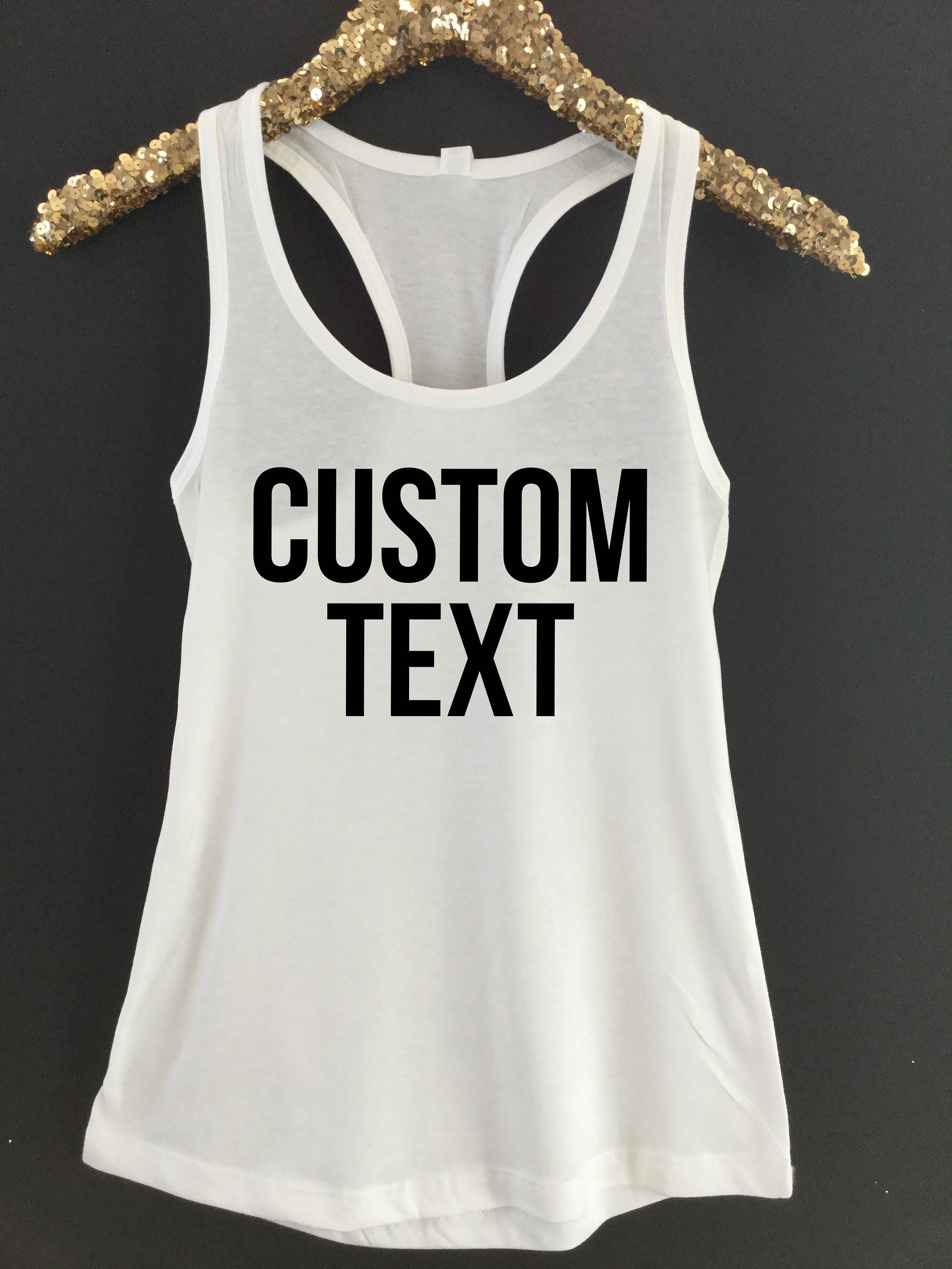 Custom Text Tank Top Custom Tank Top Personalized Text