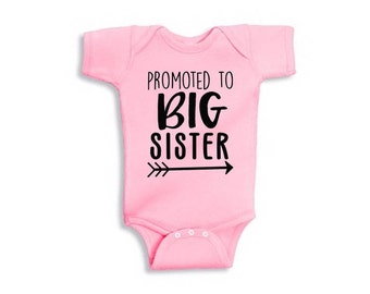 Promoted to big SISTER onesie, Big sister onesie, Baby announcement onesie, Promoted to big sister, Sister to be, Pregnancy announcement