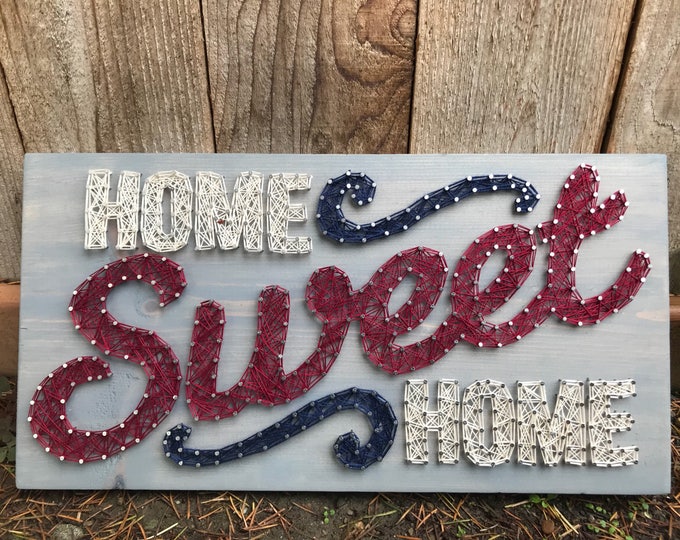 MADE TO ORDER- Home Sweet Home String Art- Home decor- New Home- Housewarming gift