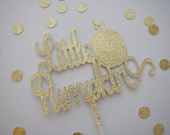 Baby Shower Cake Topper, Little Pumpkin Cake Topper, Baby Cake Topper, Glitter Baby Shower Cake Topper, Glitter Cake Topper