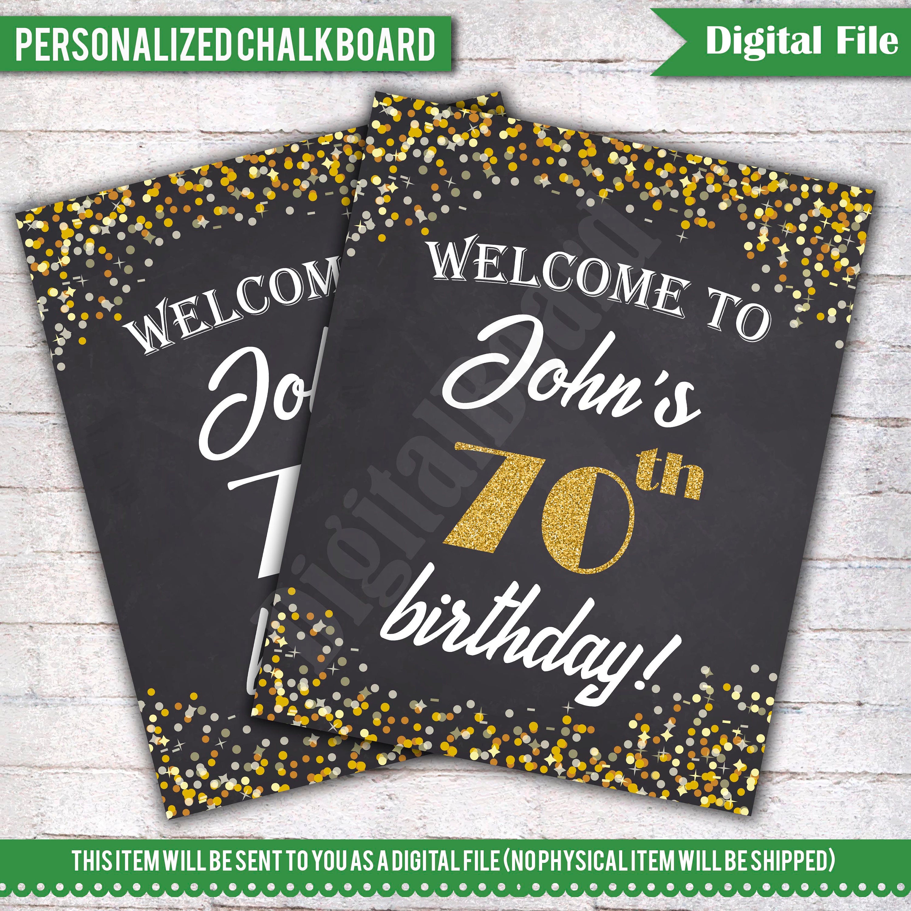 Welcome Birthday Sign Personalized 70th Birthday Chalkboard