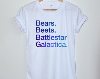 Bears Beets Battlestar Galactica Shirt The Office Shirt Clothing Women Unisex