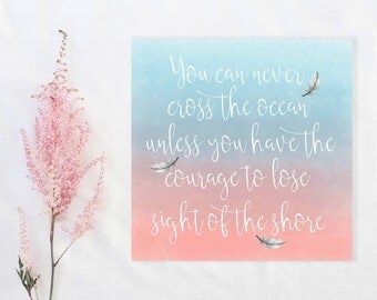 Strength and Courage, Watercolor Wall Art, Ocean Print, Typography Wall Art, Inspirational Quote Print, Beach Home Decor, Sunset Print 12x12