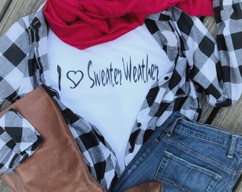 Sweater Weather T-shirt