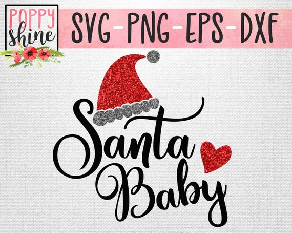 Download Santa Baby svg png eps dxf Cutting File for Cricut