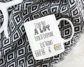 Everyone Thinks You are A C*nt - Mug Mature - Gift for Adult - Rude Mug - Rude Gift - Inappropiate Mug - Sweary Gift - Hilarious Coffee Cup