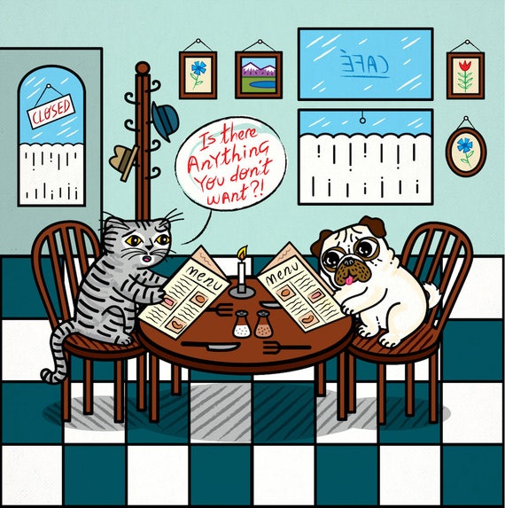Is There Anything You Don't Want - Pug and Cat - A3 signed children's art poster print by Oliver Lake