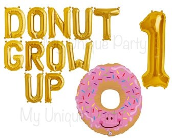 DONUT GROW UP Balloons Letter Balloons Air Fill only / Large 32” Donut Balloon Helium Quality / Large Number “1” Balloon Helium Quality