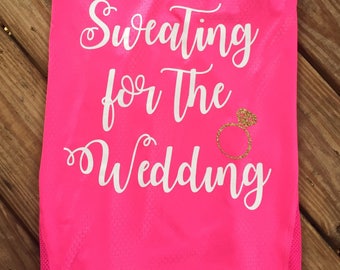 Sweating for the wedding tank top