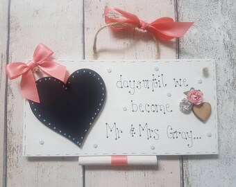 Wedding countdown sign, personalised wedding plaque, marriage countdown, days until we become Mr & Mrs