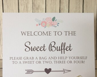 Welcome to the sweet buffet. Rustic/Vintage wedding weetie sign, sweet buffet, candy cart.