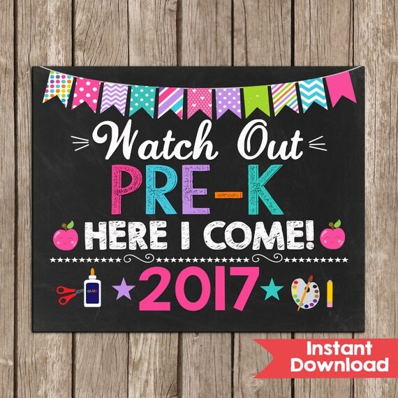 Girl Watch Out Pre-K Here I Come Sign Preschool SingFirst