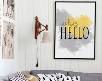 Why Hello printable, Why hello print, Wall art prints, Typography print, INSTANT DOWNLOAD ART, Large wall art, Scandinavian art print