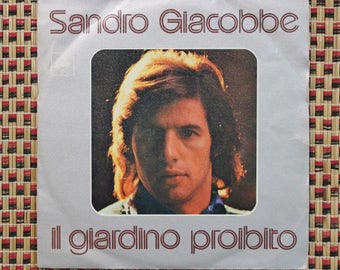 Sandro Giacobbe, Il Giardino Proibito, CBS Records, Italy 1975, 45rpm Euro Pop Music