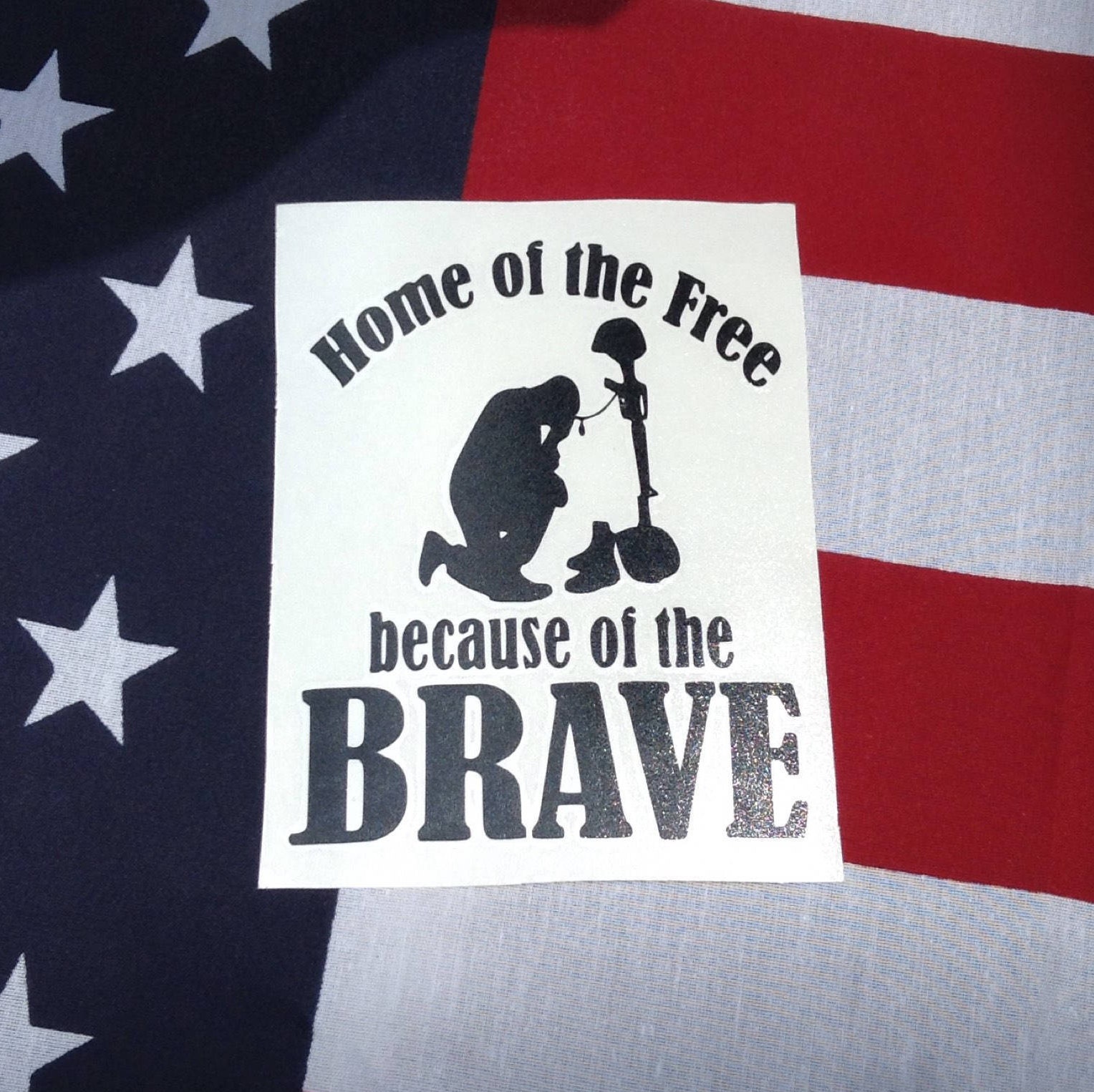 Download Home Of The Free Because Of The Brave Vinyl Decal. Car Decal