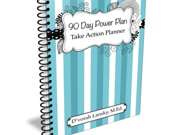 90 Day Power Plan: Take Action Planner
