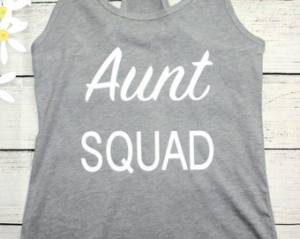 Aunt Squad Gray racerback tank top, future Aunt, gender reveal top, baby on the way, best Aunt ever, workout shirt, soon to be Aunt